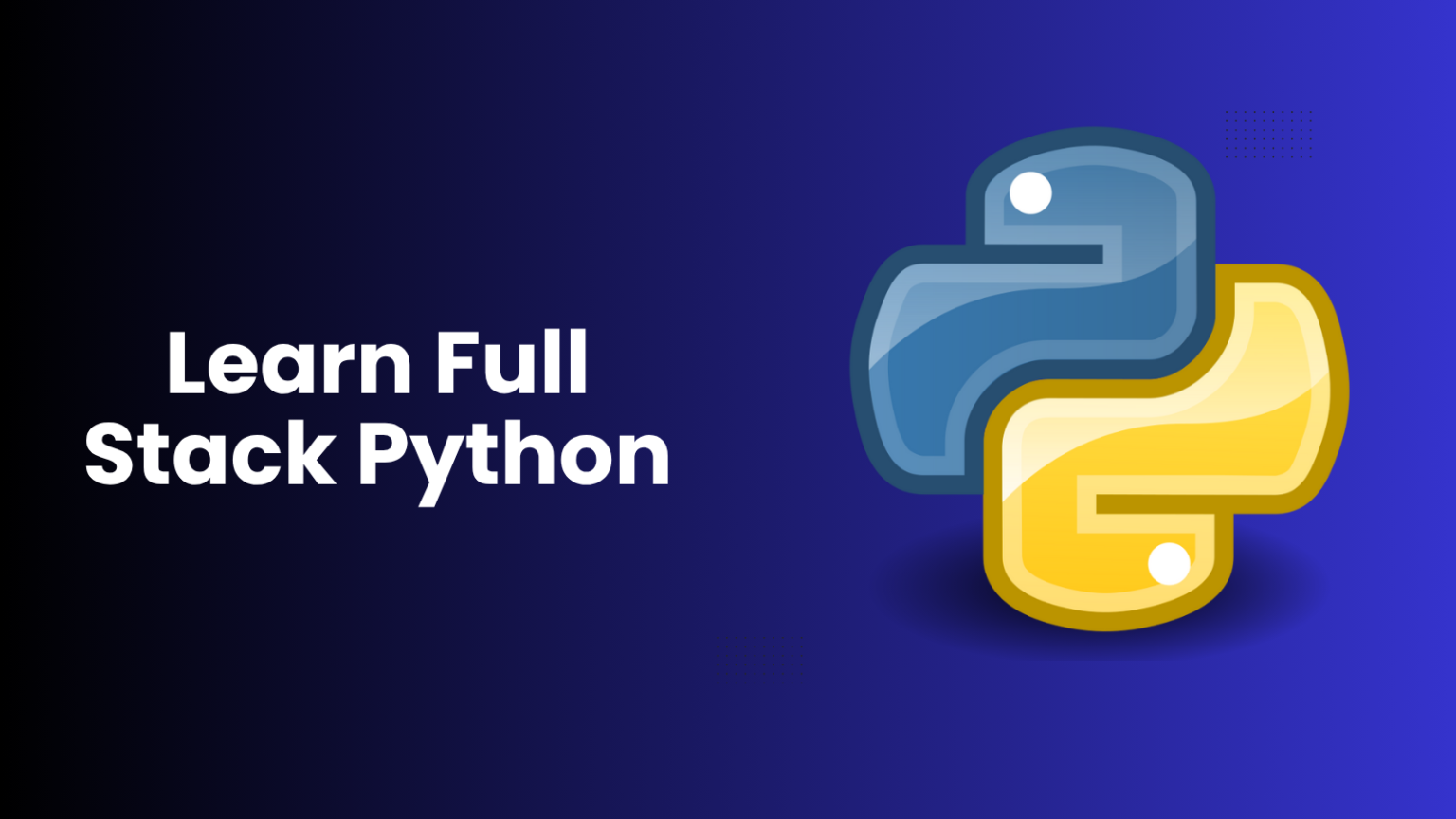 Full Stack Python Best Course